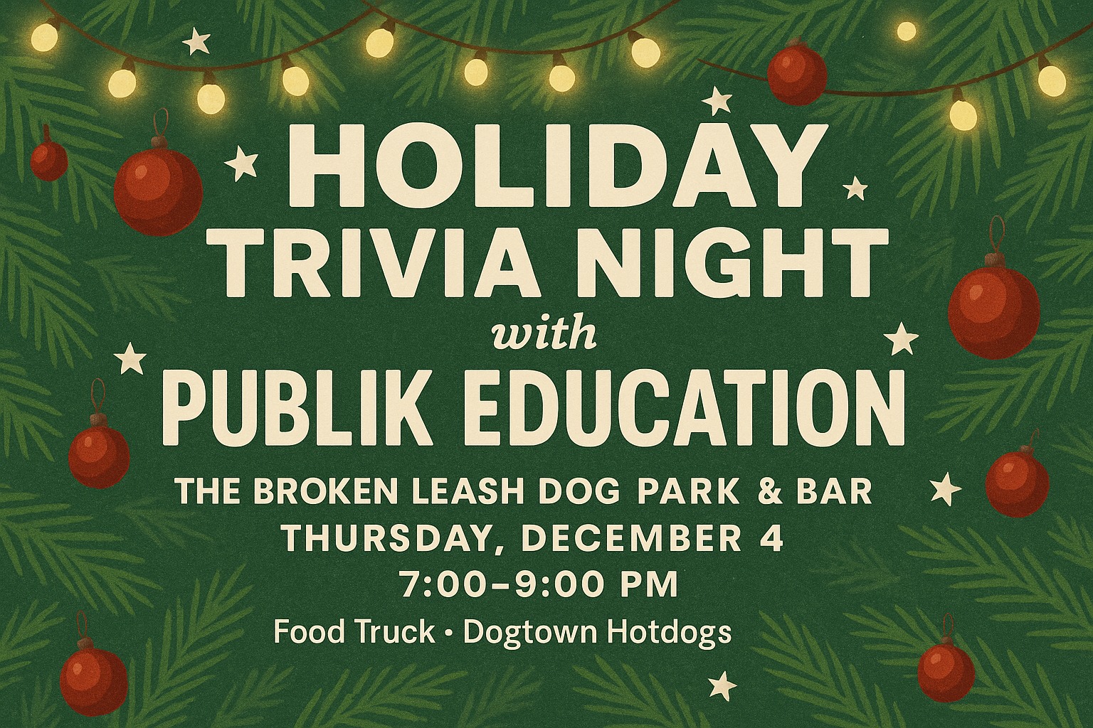 Publik Education Trivia hosting a holiday-themed trivia night at The Broken Leash.