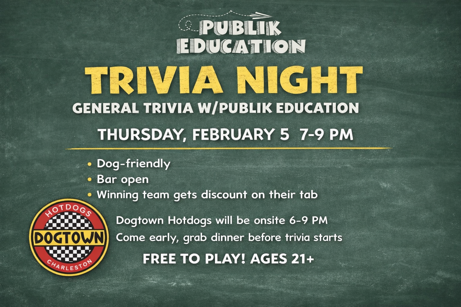 Publik Education hosting trivia night at The Broken Leash with Dogtown Hotdogs serving dinner.