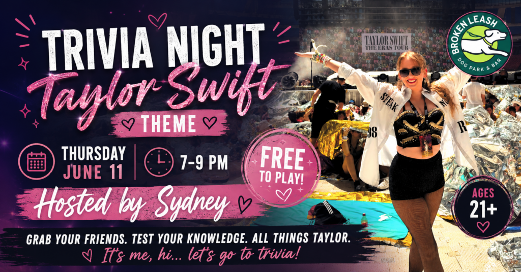 Guests enjoying Taylor Swift themed trivia night at The Broken Leash.