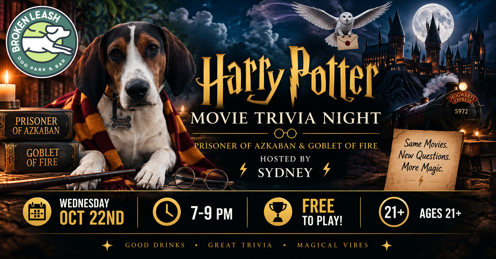 Harry Potter Prisoner of Azkaban and Goblet of Fire movie trivia with Sydney at The Broken Leash Dog Park & Bar in North Charleston.